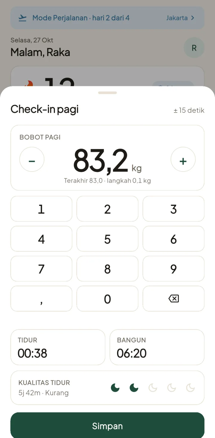 Tampilan JagaFit: Check-in pagi dan log makan dalam hitungan detik.