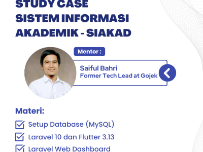 PROMO 175K FIC Batch 8 Fullstack Flutter Laravel SIAKAD Sistem Informasi Akademik – Promo sampai 30 April 2024