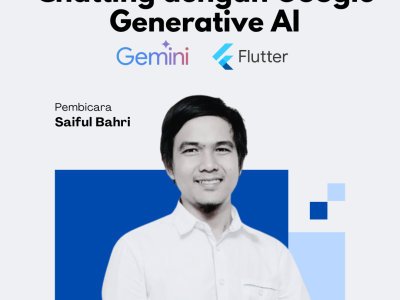 Kelas Flutter Google AI – Membuat Aplikasi Chat Personal Assistant dengan Google Generative AI Gemini