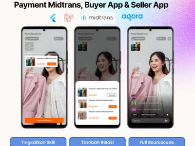 FIC Batch 19 Fullstack Flutter Laravel – Membangun Aplikasi  E-Commerce Live Shopping Multi Store Payment Midtrans, Buyer & Seller App